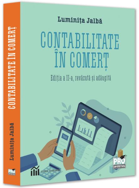 Contabilitatea în comerţ - Luminiţa Jalbă - Pro Universitaria
