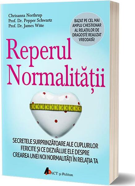 Reperul normalităţii - Chrisanna Northrup - Act și Politon