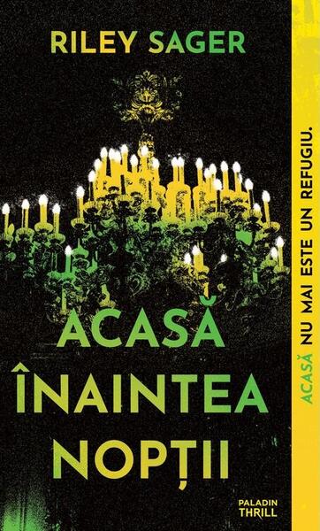 Acasă înaintea nopții - Paperback brosat - Paladin