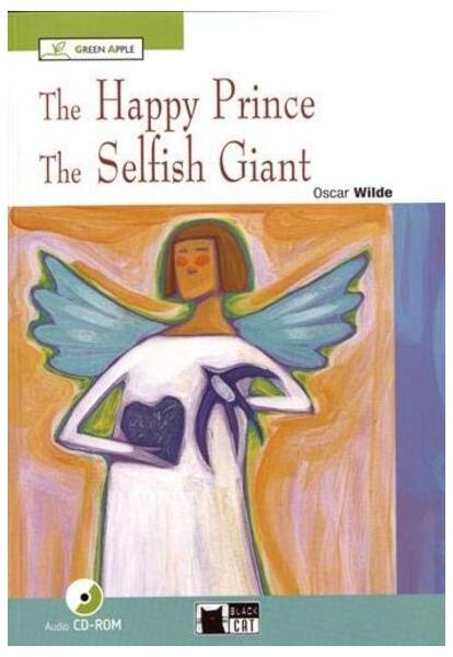 The Happy Prince and The Selfish Giant + CD (Starter - A1) - Black Cat Cideb