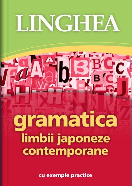 Gramatica limbii japoneze contemporane - Linghea