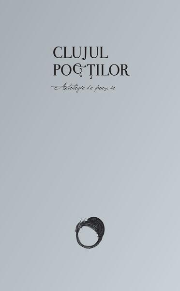 Clujul poeţilor - Horia Bădescu - Eikon