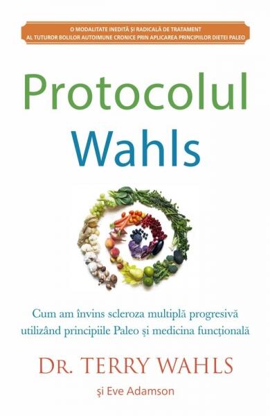 Protocolul Wahls - Terry Wahls, Eve Adamson - Adevăr divin