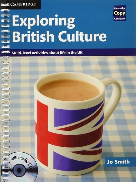 Exploring British Culture with Audio CD - Cambridge