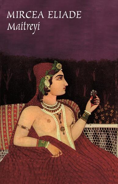 Maitreyi - Mircea Eliade - Tana