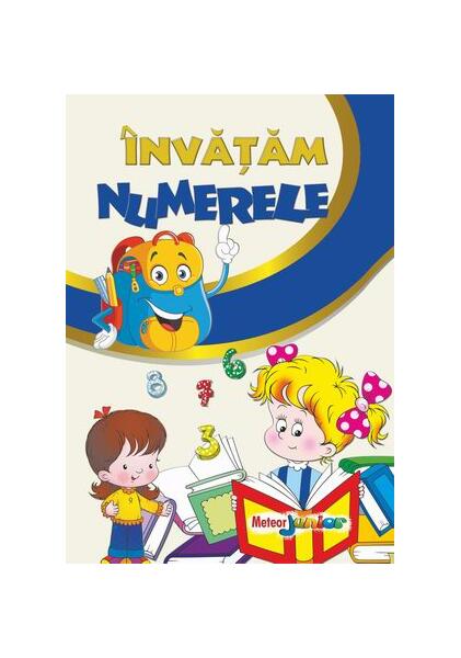 Învățăm numerele - Roxana Geantă - Meteor Press