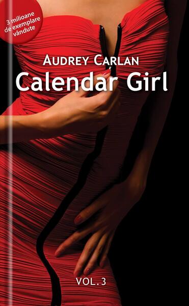 Calendar girl (vol. 3) - Audrey Carlan - Univers