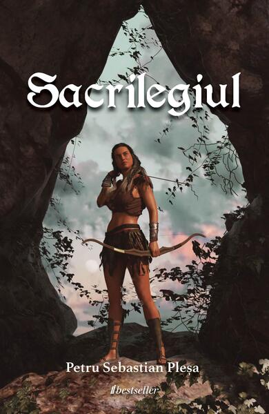 Sacrilegiul - Petru Sebastian Pleșa - Bestseller