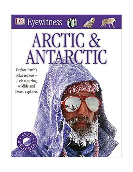 Arctic and Antarctic - Paperback brosat - Dorling Kindersley (DK) - DK Publishing (Dorling Kindersley)
