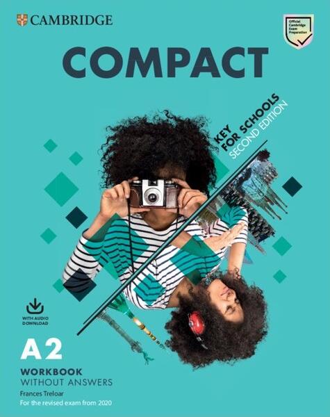 Compact Key for Schools, Workbook without Answers with Audio Download - Cambridge