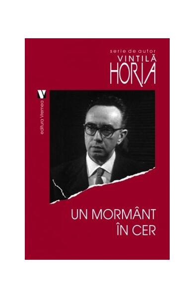Un mormânt în cer - Horia Vintilă - Vremea