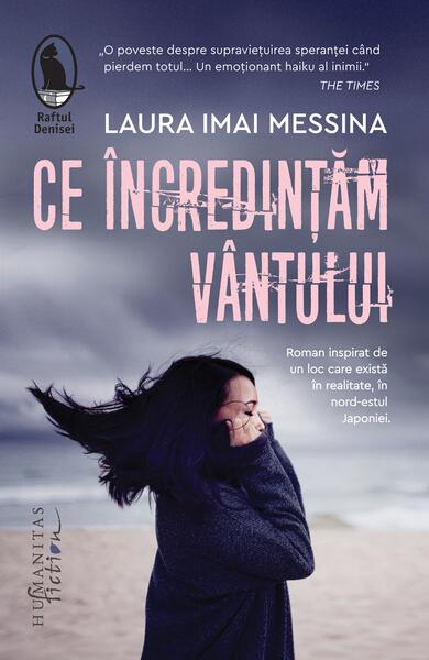 Ce încredințăm vântului - Laura Imai Messina - Humanitas Fiction