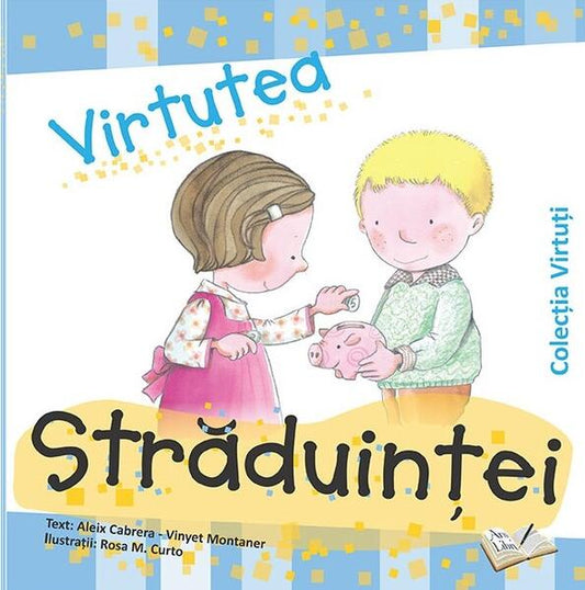 Virtutea străduinței - Aleix Cabrera, Vinyet Montaner - Ars Libri