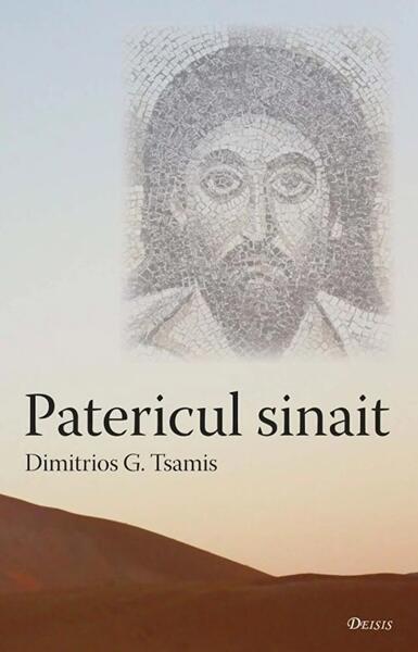 Patericul sinait - Dimitrios G. Tsamis - Deisis