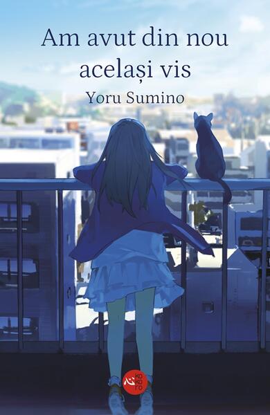 Am avut din nou același vis - Yoru Sumino - Alice Books