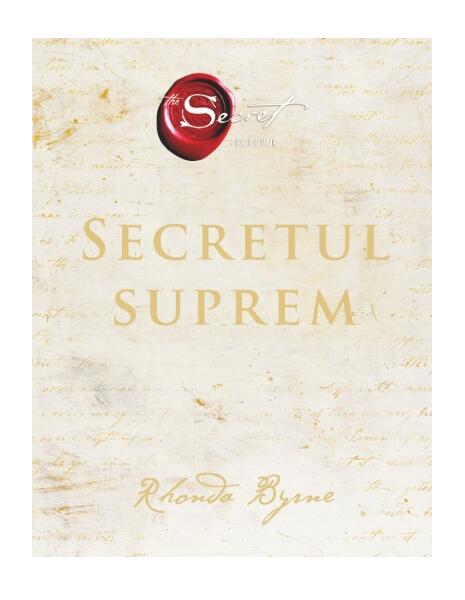 Secretul suprem - Rhonda Byrne - Adevăr divin
