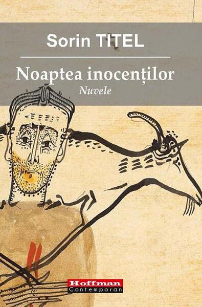Noaptea inocenților - Sorin Titel - Hoffman