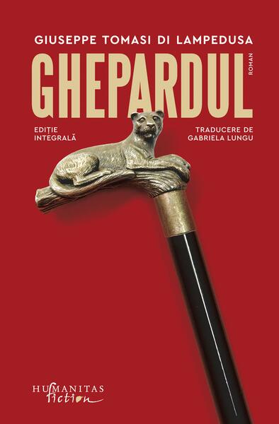 Ghepardul - Giuseppe Tomasi di Lampedusa - Humanitas Fiction