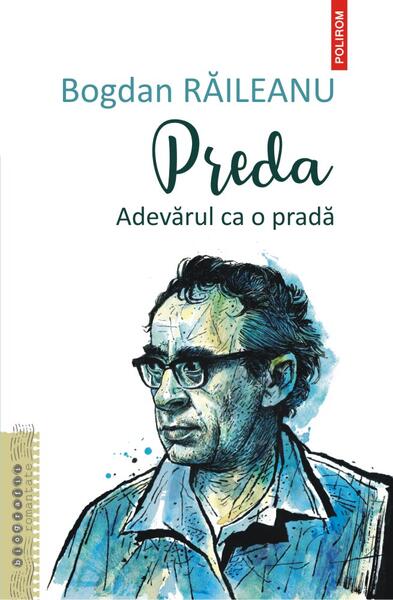 Preda - Bogdan Răileanu - Polirom