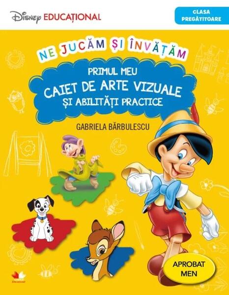 Ne jucăm și învățăm. Primul meu caiet de arte vizuale și abilități practice - Gabriela Bărbulescu - Litera