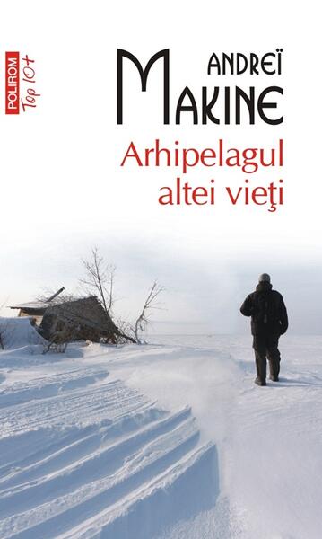 Arhipelagul altei vieți - Andreï Makine