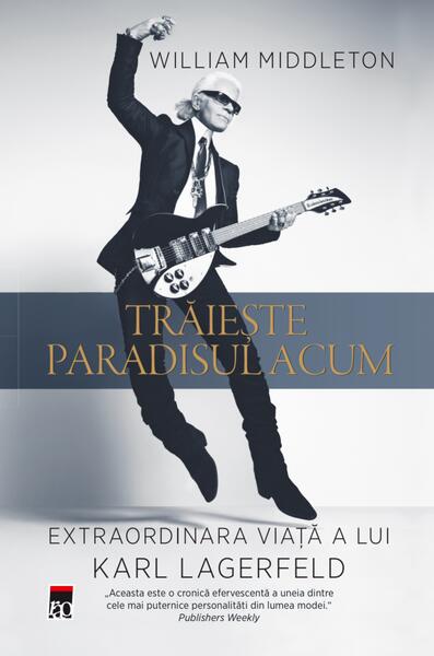 Trăiește paradisul acum - William Middleton - RAO