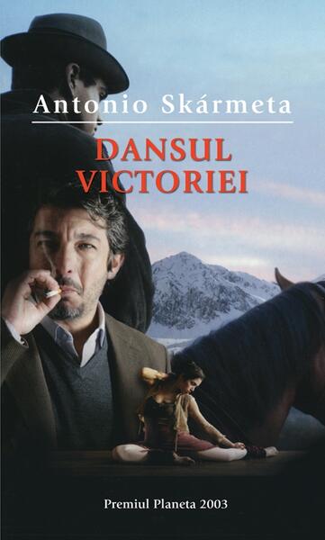 Dansul victoriei - Antonio Skarmeta - RAO