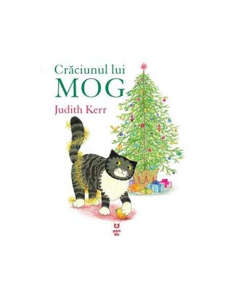Crăciunul lui Mog - Judith Kerr - Pandora M