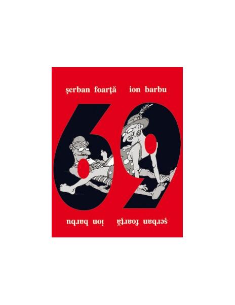 69 - Ion Barbu, Şerban Foarţă - Art