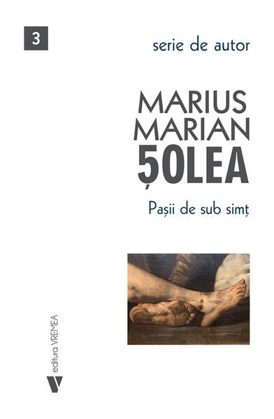 Pașii de sub simț - Marius Marian Șolea - Vremea