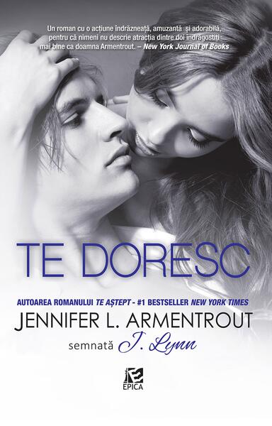 Te doresc (Vol. 2) - Jennifer L. Armentrout - Epica Publishing