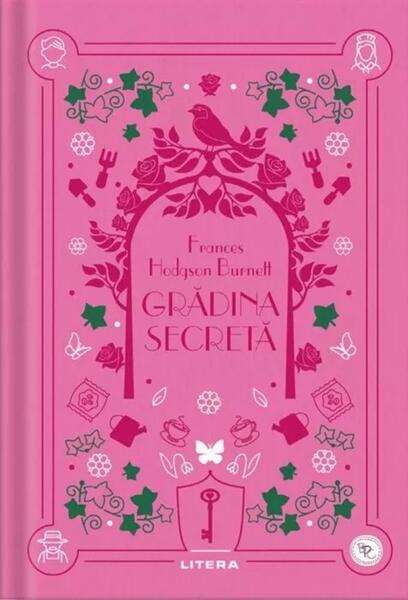 Gradina secreta (Vol. 10) - Hardcover - Frances Hodgson Burnett - Litera
