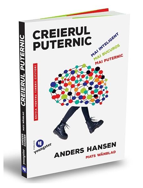 Creierul puternic - Anders Hansen, Mats Wänblad - Publica