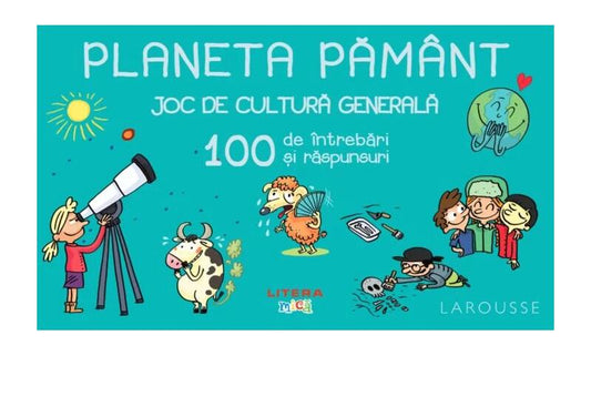 Planeta Pământ – Joc de cultură generală - Litera mică