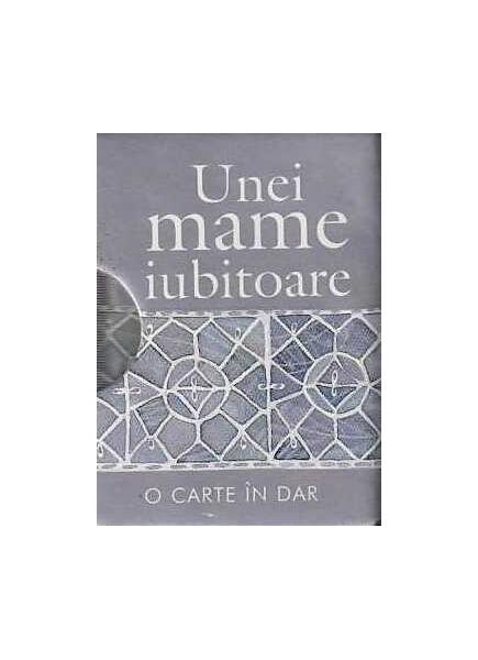 Unei mame iubitoare - Helen Exley - Helen Exley