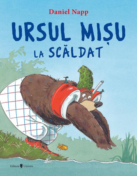 Ursul Mișu la scăldat - Daniel Napp - Univers