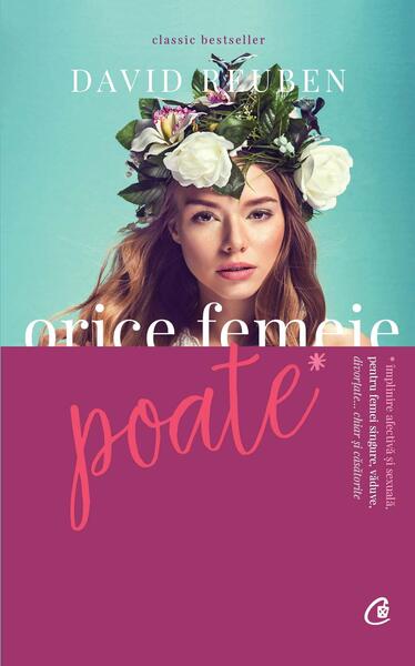 Orice femeie poate - David Reuben - Curtea Veche