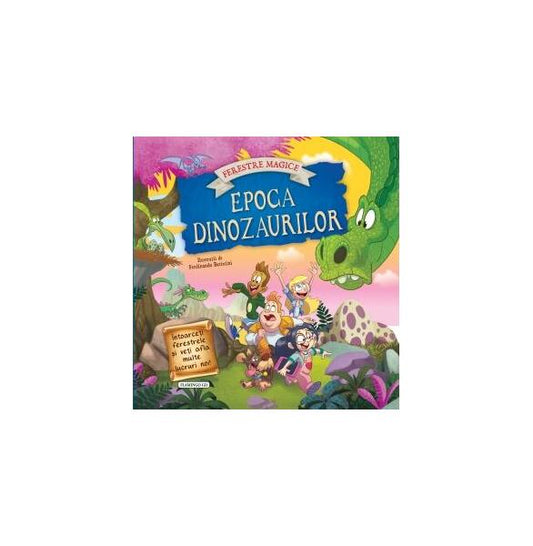 Epoca dinozaurilor cu ferestre magice - Flamingo