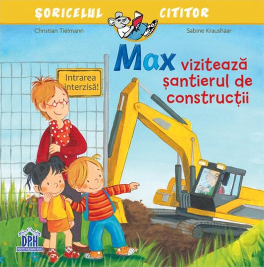 Max vizitează șantierul de construcții - Christian Tielmann - Didactica Publishing House