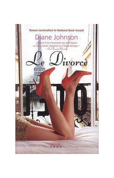 Le Divorce - Diane Johnson - Leda