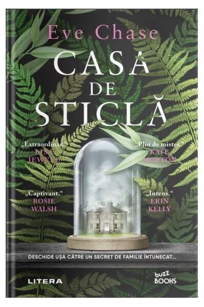 Casa de sticlă - Eve Chase - Litera