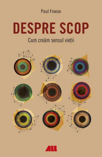 Despre scop - Paul Froese - All