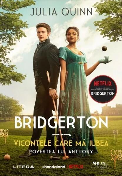 Vicontele care mă iubea. Bridgerton (Vol. 2) - Julia Quinn - Litera