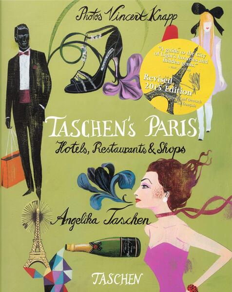Taschen's Paris: Hotels, Restaurants and Shops - Hardcover - Angelika Taschen - Taschen