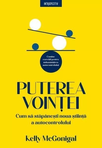 Puterea voinței - Kelly McGonigal - Litera