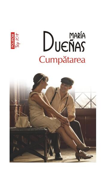 Cumpătarea - María Dueñas - Polirom