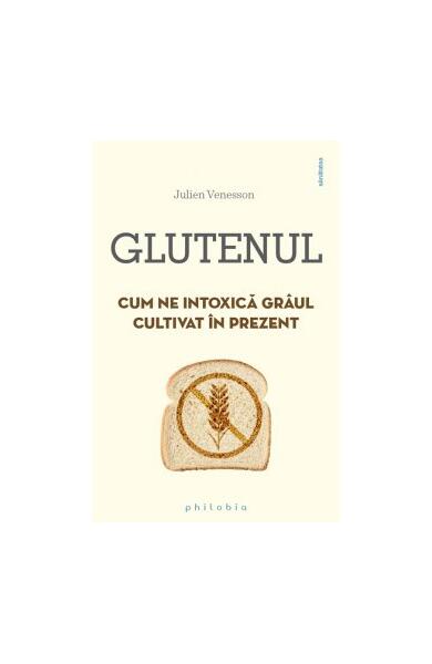 Glutenul - Julien Venesson - Philobia