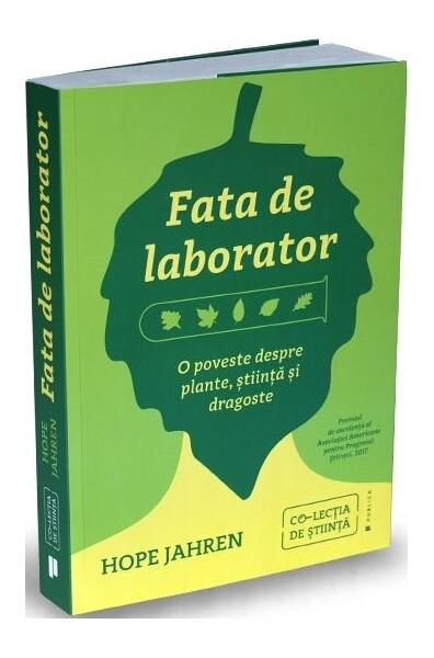 Fata de laborator - Hope Jahren - Publica