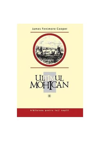 Ultimul mohican (Vol. 2) - James Fenimore Cooper - Prut