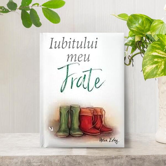Iubitului meu frate - Helen Exley - Helen Exley